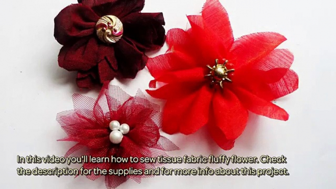 How To Sew Tissue Fabric Fluffy Flower - DIY Crafts Tutorial - Guidecentral