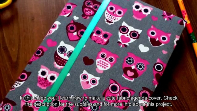 Make a Cute Fabric Agenda Cover - DIY Crafts - Guidecentral