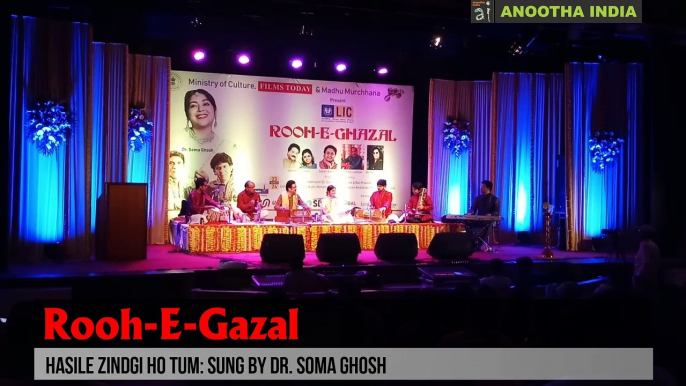 Rooh-E-Gazal: Hasile Zindgi Ho Tum By Dr. Soma Ghosh, Written By Shafi Aurangabadkar