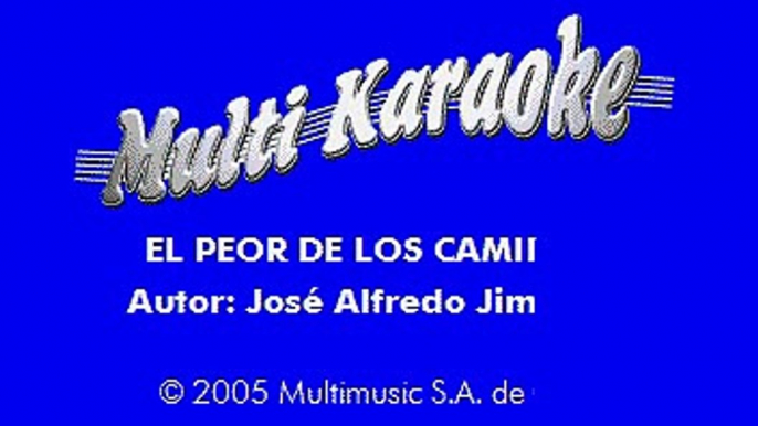 Jose Alfredo Jimenez - El Peor De Los Caminos (Karaoke)