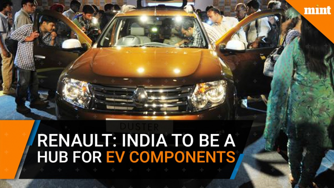 Renault plans to make India a hub for EV components