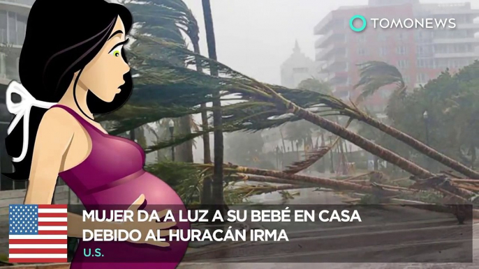 Huracán Irma: Mujer da a luz a su bebé en casa durante el inmenso huracán - TomoNews