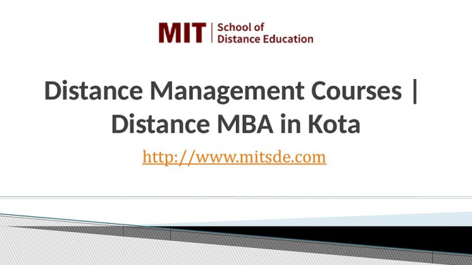 Distance MBA in Kota | Correspondence Management Courses | MIT School of  Distance Learning