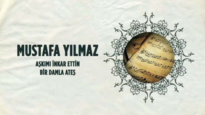 Mustafa Yılmaz - Aşkımı İnkar Ettin / Bir Damla Ateş (45'lik)