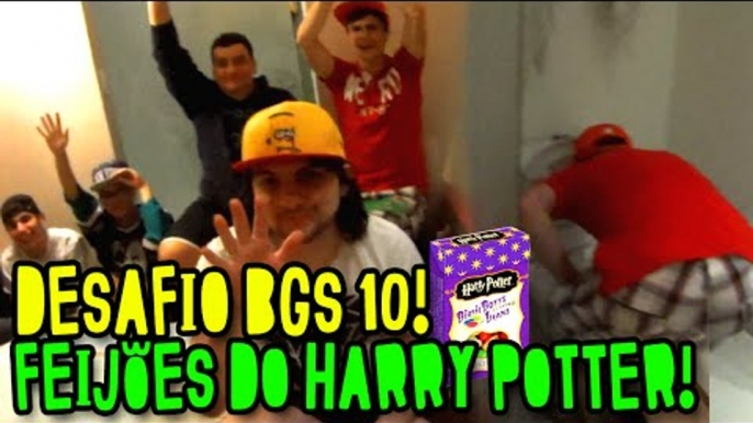 DESAFIO BGS #10 - FEIJÕES DO HARRY POTTER! O REZENDE VOMITOU!!