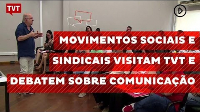 Movimentos sociais e sindicais visitam TVT e debatem sobre comunicação