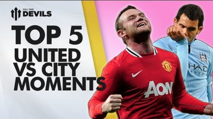 Top 5 United v City Highlights |  Man City v Manchester United | DEVILS TOP 5