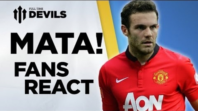 Juan Mata! Manchester United Fans React | Old Trafford | FANCAM