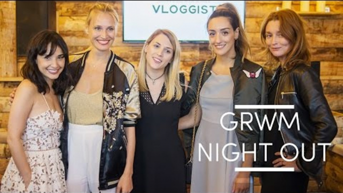 GRWM night out : une soirée avec Vloggist