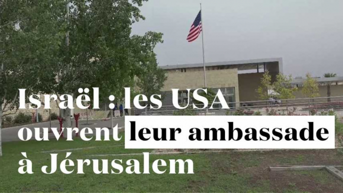 Israël : les Etats-Unis inaugurent leur ambassade à Jérusalem sous haute tension