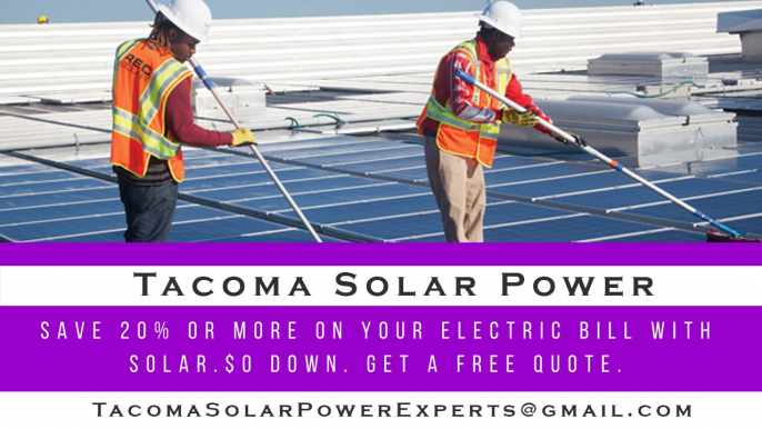 Affordable Solar Energy Tacoma WA - Tacoma Solar Energy Costs