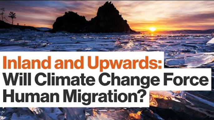 Climate Change Formula:  Rising Sea Levels + Coastal Megacities = Forced Migration | Parag Khanna