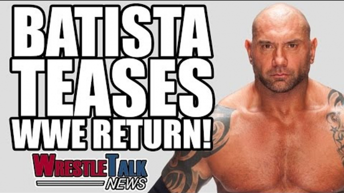 Shane McMahon Shoots On Backstage WWE! Batista Teases WWE Return!  | WrestleTalk News May 2017