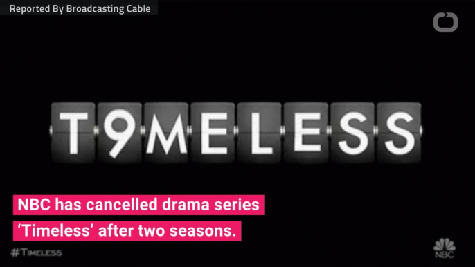 NBC Drama ‘Timeless’ Cancelled