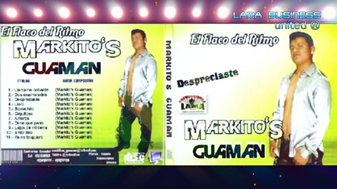 ORGULLOSA Markitos Guaman 2009 CUMBIA VILLERA