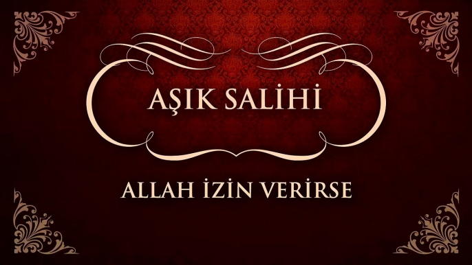 Aşık Salihi - Allah İzin Verirse (45'lik)