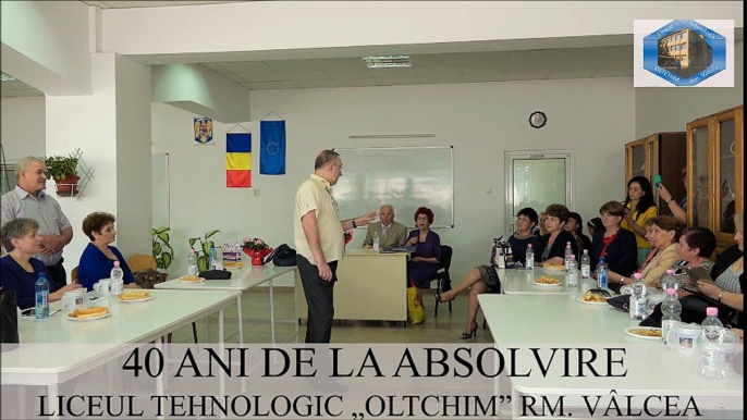 25.05.2018 - 40 DE ANI DE LA ABSOLVIREA - LICEULUI TEHNOLOGIC OLTCHIM RM. VÂLCEA