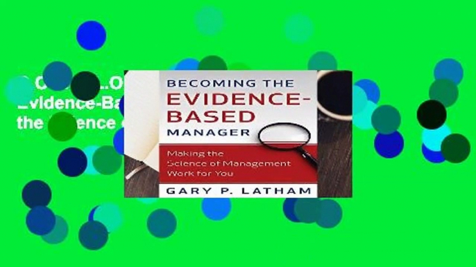 D.O.W.N.L.O.A.D [P.D.F] Becoming the Evidence-Based Manager: How to Put the Science of Management