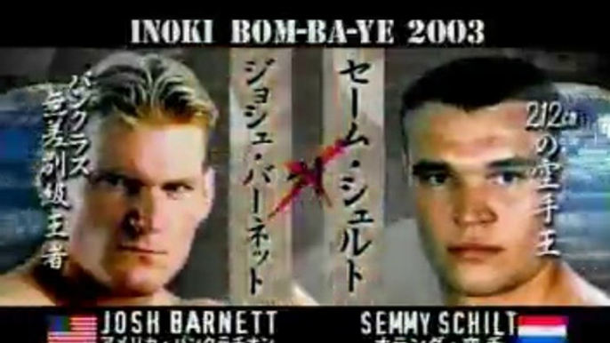 Josh Barnett vs Semmy Schilt - Inoki Bom-Ba-Ye 2003