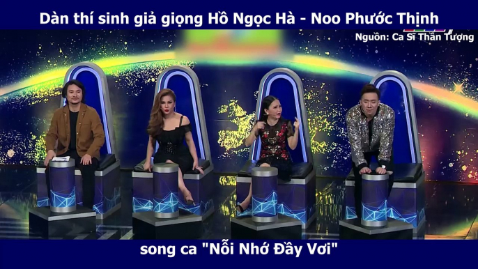 Dàn thí sinh giả giọng Hồ Ngọc Hà - Noo Phước Thịnh song ca "Nỗi Nhớ Đầy Vơi"