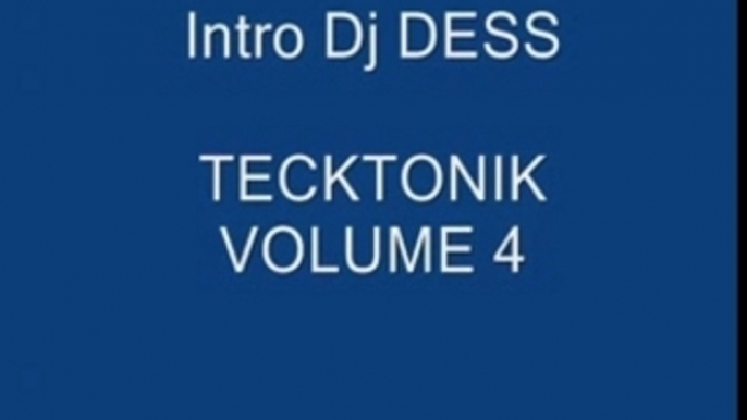 TCK vOLUME 4 INTRO DJ DESS