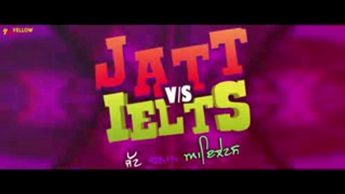 JATT vs IELTS _ Official Trailer _ Ravneet,Khushi,Gurpreet Ghuggi _ Punjabi Movi_low