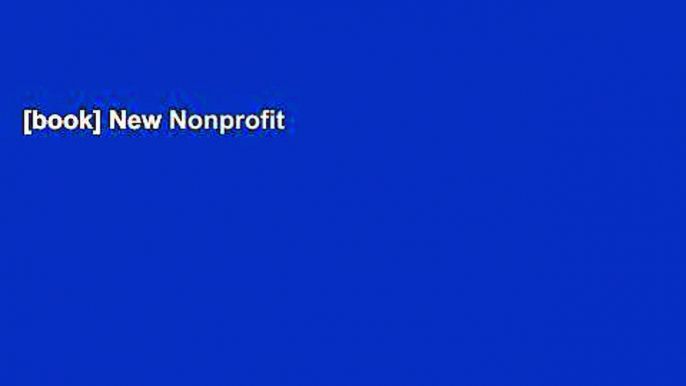 [book] New Nonprofit Meetings, Minutes   Records: How to Properly Document Your Nonprofit s Actions