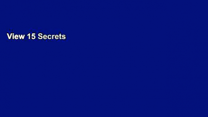 View 15 Secrets Successful People Know About Time Management: The Productivity Habits of 7