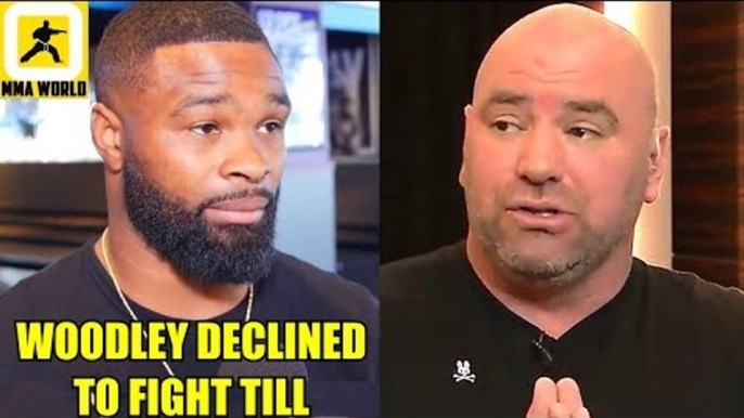Tyron Woodley won't agree to face Darren Till because its a tough matchup?,Miesha on Dana White