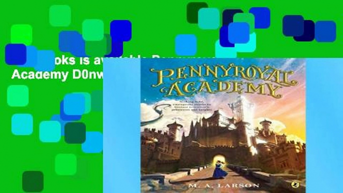 this books is available Pennyroyal Academy D0nwload P-DF