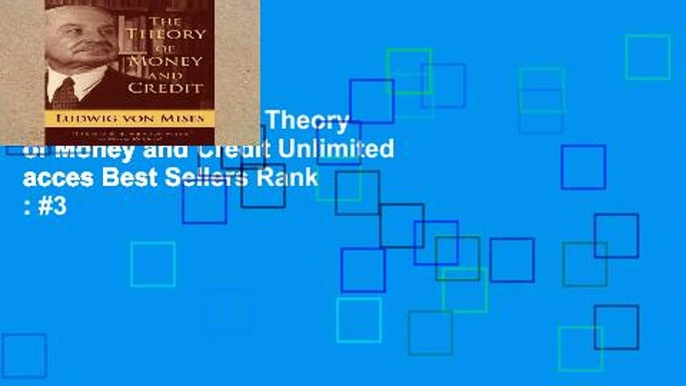 Popular Book  The Theory of Money and Credit Unlimited acces Best Sellers Rank : #3