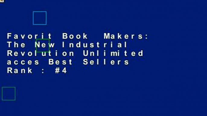 Favorit Book  Makers: The New Industrial Revolution Unlimited acces Best Sellers Rank : #4