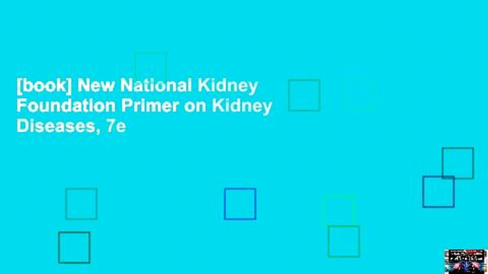 [book] New National Kidney Foundation Primer on Kidney Diseases, 7e