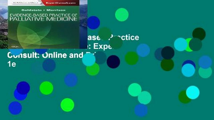 Popular  Evidence-Based Practice of Palliative Medicine: Expert Consult: Online and Print, 1e