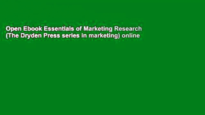 Open Ebook Essentials of Marketing Research (The Dryden Press series in marketing) online