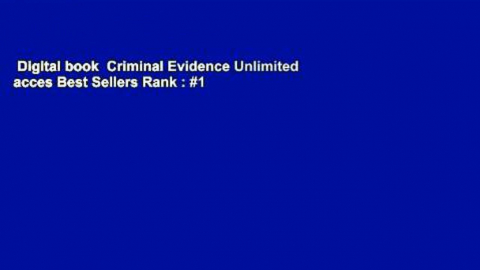 Digital book  Criminal Evidence Unlimited acces Best Sellers Rank : #1