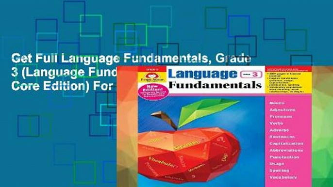 Get Full Language Fundamentals, Grade 3 (Language Fundamentals: Common Core Edition) For Kindle