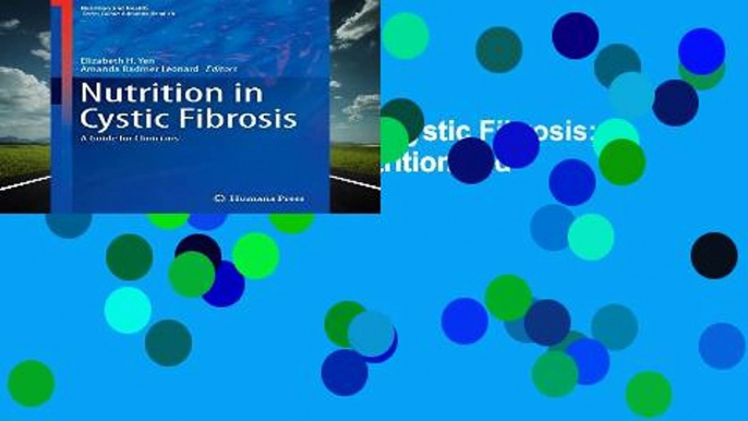 New Releases Nutrition in Cystic Fibrosis: A Guide for Clinicians (Nutrition and Health)  For