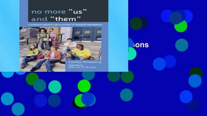 Get Ebooks Trial No More "Us" and "Them": Classroom Lessons and Activities to Promote Peer Respect