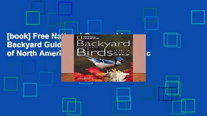 [book] Free National Geographic Backyard Guide to the Birds of North America (National Geographic