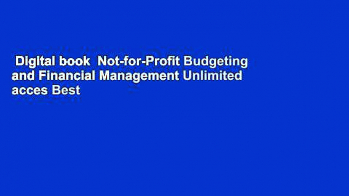 Digital book  Not-for-Profit Budgeting and Financial Management Unlimited acces Best Sellers Rank