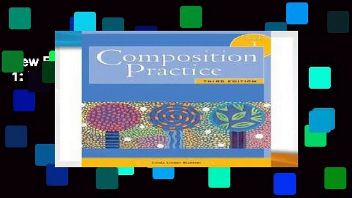 New E-Book Composition Practice 1: Bk. 1 P-DF Reading