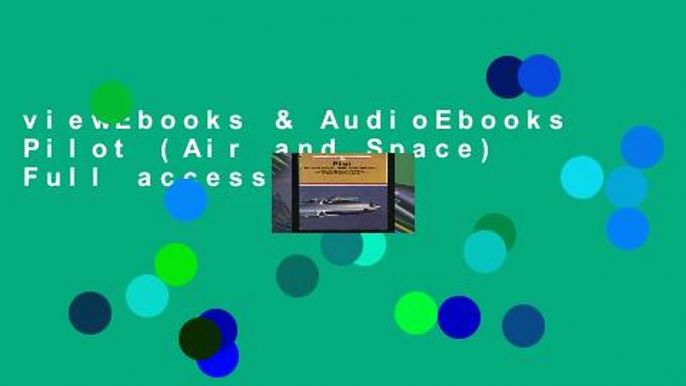 viewEbooks & AudioEbooks Pilot (Air and Space) Full access