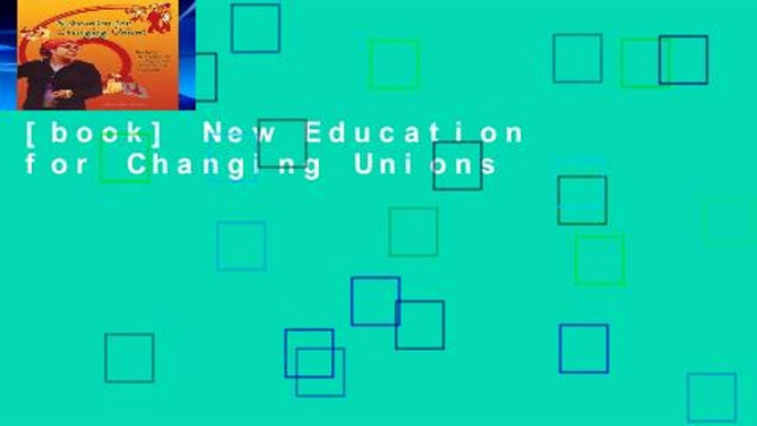 [book] New Education for Changing Unions