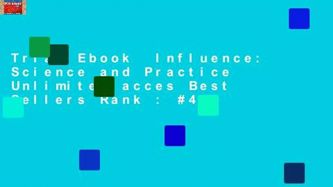 Trial Ebook  Influence: Science and Practice Unlimited acces Best Sellers Rank : #4