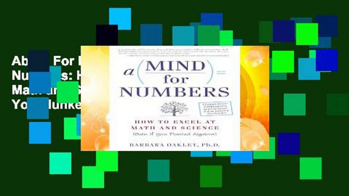 About For Books  Mind for Numbers: How to Excel at Math and Science (Even If You Flunked Algebra)