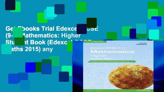 Get Ebooks Trial Edexcel GCSE (9-1) Mathematics: Higher Student Book (Edexcel GCSE Maths 2015) any