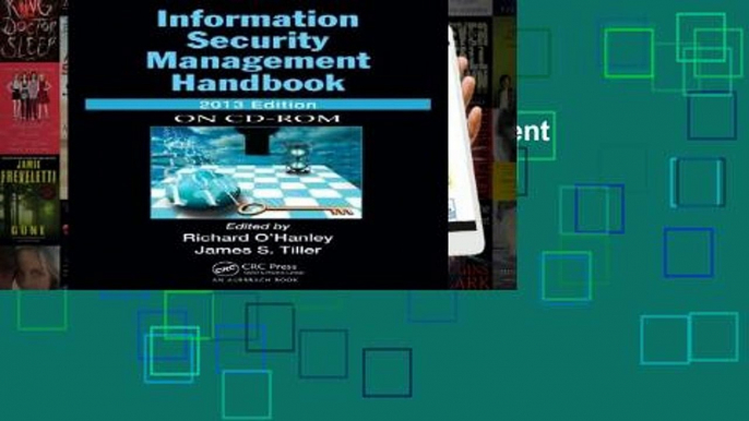 View Information Security Management Handbook, 2013 CD-ROM Edition online