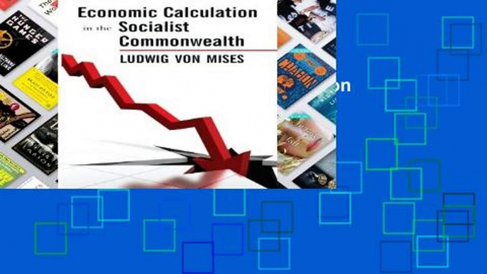 Unlimited acces Economic Calculation in the Socialist Commonwealth Book