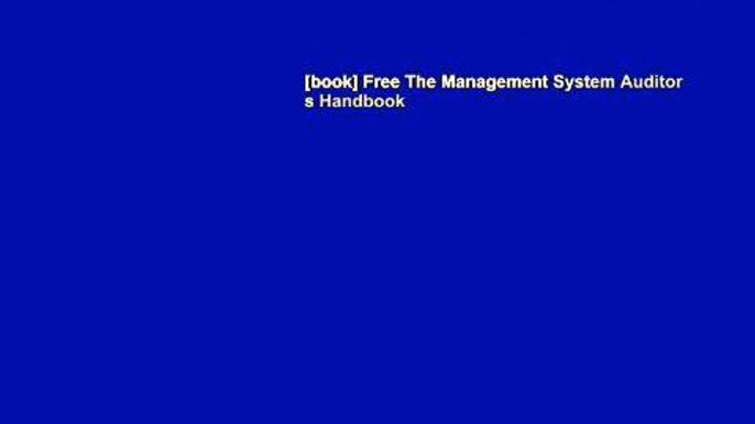 [book] Free The Management System Auditor s Handbook